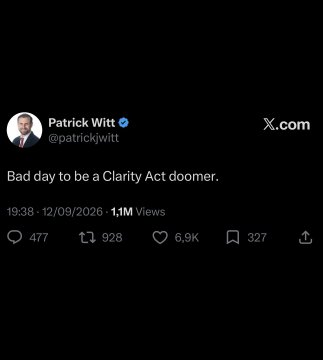 A screenshot of an X (Twitter) post by Patrick Witt (@patrickjwitt) reading "Bad day to be a Clarity Act doomer." dated 12/09/2026 with 1.1M views, 477 replies, 928 reposts, 6.9K likes, and 327 bookmarks.