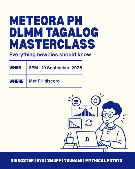 Promotional graphic for the "Meteora PH DLMM Tagalog Masterclass" scheduled for 8PM on 19 September, 2026 via the Met PH discord, featuring the tagline "Everything newbies should know" and listing hosts Sinagster, Eys, Smuff, Tsunami, and Mythical Potato. The image supports the post by visually announcing the educational event aimed at onboarding the community's rapidly growing base of over 200 new members.