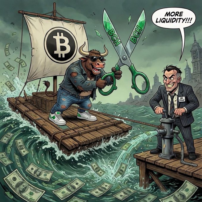 A cartoon depicting a bull wearing sunglasses on a Bitcoin-branded raft, holding large scissors labeled 'BCH' and 'BCH' threatening to cut the raft, while a suit-clad figure pumps liquidity from the water shouting 'MORE LIQUIDITY!!!' with dollar bills scattered around.