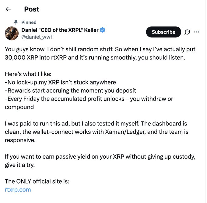 A pinned post on X by Daniel "CEO of the XRPL" Keller (@daniel_wwf) promoting an XRP yield platform called rtXRP at rtxrp.com, claiming he tested the dashboard and earned passive yield without losing custody.