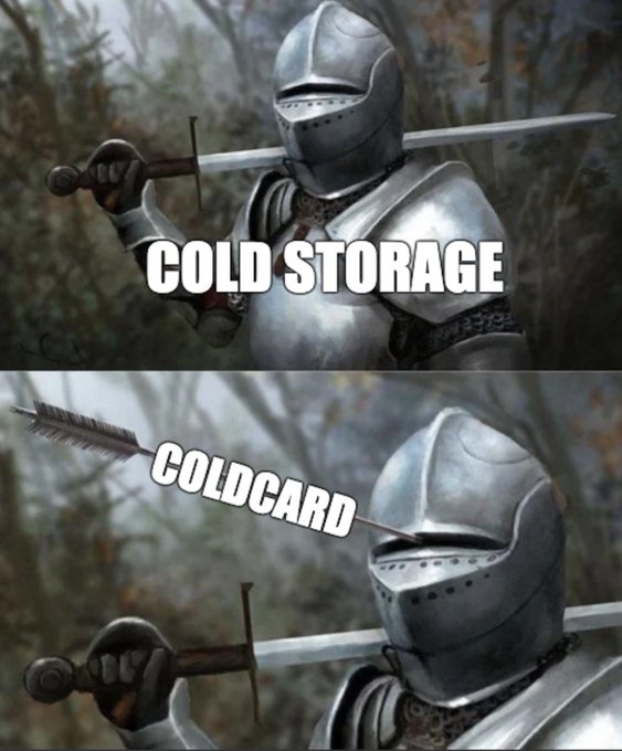 A two-panel meme showing a knight in armor deflecting a sword labeled "COLD STORAGE" with an arrow labeled "COLDCARD" hitting his helmet, referencing Bitcoin cold storage solutions.