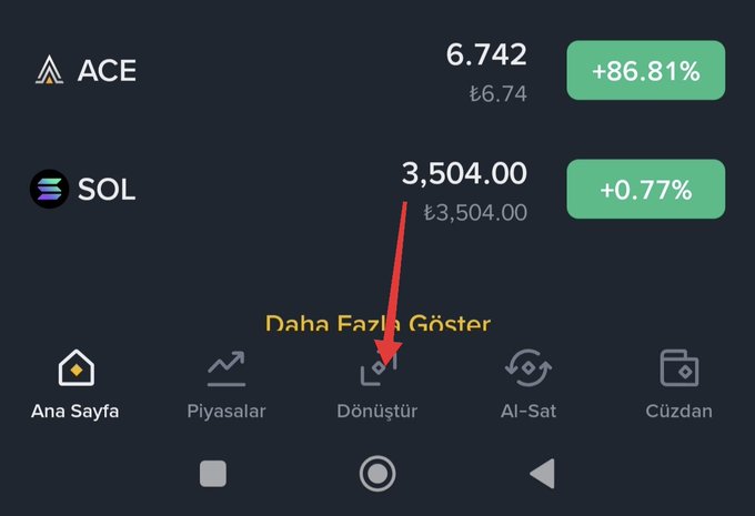 The screenshot displays a Binance TR mobile app interface showing ACE at ₺6.742 (+86.81%) and SOL at 3,504.00 ₺ (+0.77%), with a red arrow highlighting the "Dönüştür" (Convert) tab in the bottom navigation menu. This visually emphasizes the quick asset-swap feature described in the post, illustrating how users can easily access crypto conversion without navigating complex trading screens.