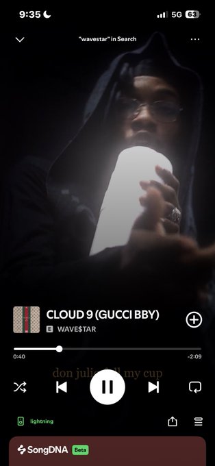 Spotify screenshot playing 'Cloud 9 (Gucci Bby)' by Wavestar via SongDNA, showing lyrics "don julie fill my cup" at 0:40 of a 2:09 track.