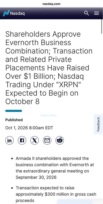 Nasdaq.com headline dated October 1, 2026 announces shareholders approved the Evernorth business combination with Armada II, raising over $1 billion, with trading expected to begin under the ticker "XRPN" on October 8.