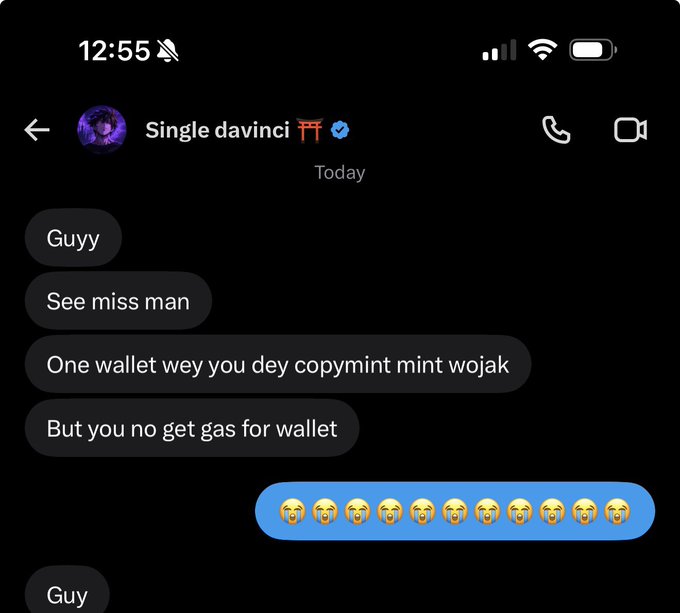 A screenshot of a Discord DM with "Single davinci" discussing copying a "wojak" wallet without having gas for it, followed by a row of crying emojis.