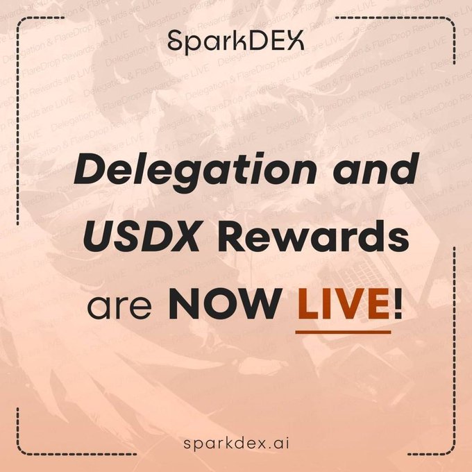 A promotional graphic for SparkDEX announces 'Delegation and USDX Rewards are NOW LIVE!' with the website sparkdex.ai at the bottom.