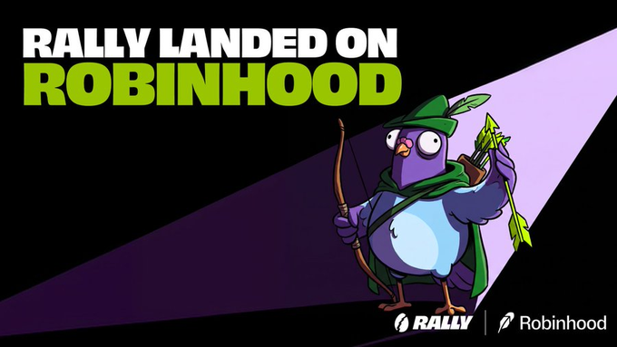 A promotional graphic featuring the text 'RALLY LANDED ON ROBINHOOD' with the Rally mascot, a cartoon character dressed as Robin Hood, alongside the Rally and Robinhood logos.