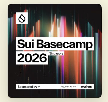 A promotional graphic for 'Sui Basecamp 2026' in Singapore, featuring a colorful vertical light streak design and sponsored by Sui, Alpha FI, and watirus.