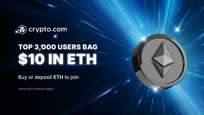 Crypto.com promotional banner featuring a large Ethereum (ETH) coin with the text 'TOP 3,000 USERS BAG $10 IN ETH' and 'Buy or deposit ETH to join. Terms and conditions apply.'