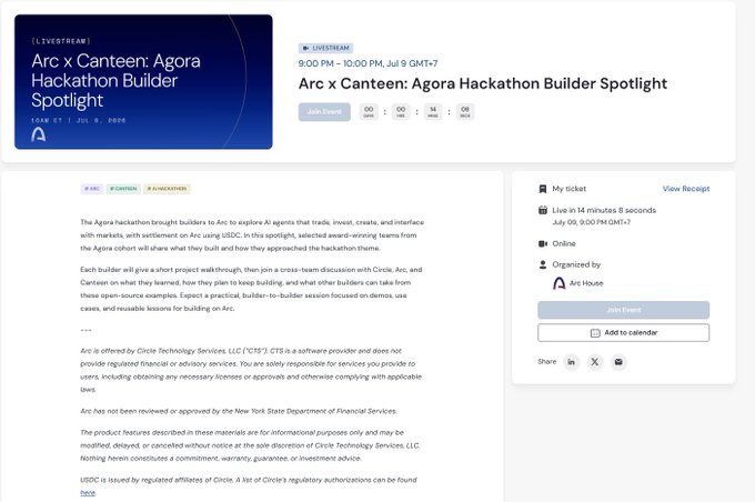 An event page for a livestream titled 'Arc x Canteen: Agora Hackathon Builder Spotlight' scheduled for July 9, 9:00 PM - 10:00 PM GMT+7, organized by Arc House.