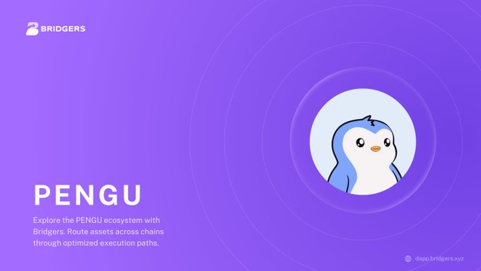 Purple promotional card for 'PENGU' on Bridgers, featuring a cartoon penguin mascot and text about exploring the ecosystem to route assets across chains.