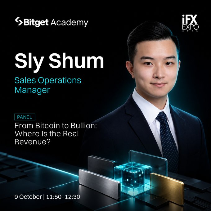 An iFX Expo Asia promotional graphic features Sly Shum, Sales Operations Manager at Bitget Academy, advertising a panel titled 'From Bitcoin to Bullion: Where Is the Real Revenue?' scheduled for 9 October, 11:50–12:30.