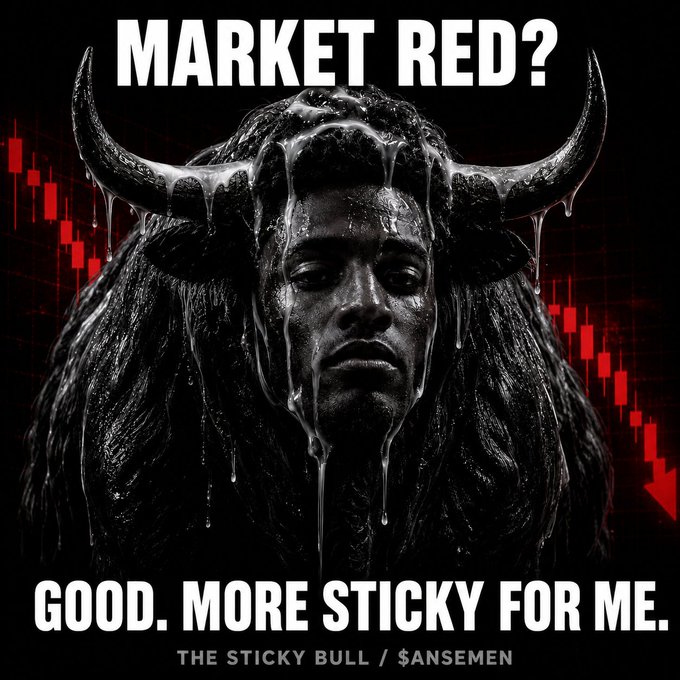A dark, ominous meme shows a bull figure with horns and dripping liquid, overlaid on a red declining candlestick chart, with bold text reading "MARKET RED? GOOD. MORE STICKY FOR ME." It promotes "$ANSEMEN" (CA: gspq3D5vnAaR9c6j1et7eUFvv5TENA3QBhHLgxYpump), framing market dips as opportunities for accumulation.