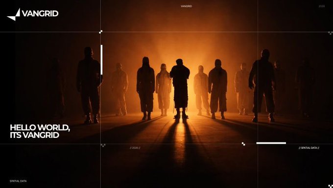 A dark, cinematic graphic titled 'HELLO WORLD, ITS VANGRID' shows silhouettes of people standing in orange-lit fog, with 'VANGRID' branding and grid lines framing the composition.