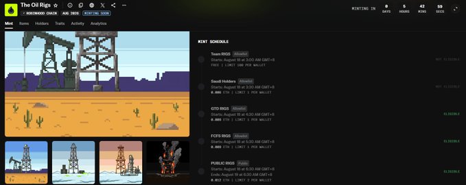A screenshot of 'The Oil Rigs' website showing a pixel art oil drilling rig in a desert landscape, alongside a minting schedule for NFT collections including Team RIGS, Saudi Holders, GTO RIGS, FCFS RIGS, and Public Rigs.