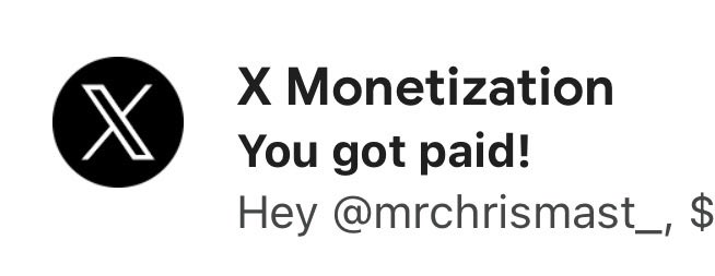 A notification from X Monetization displays "You got paid!" directed at user @mrchrismast_ with a partial dollar amount visible, appearing to confirm a payout. The image relates to the post celebrating the receipt of X platform monetization earnings, marking one of the final payments under the old program before switching to new requirements.