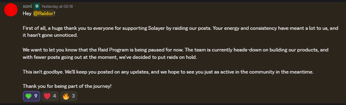 A Discord message from 'xoni' (@Raider) thanking everyone for supporting Solayer, stating 'First of all, a huge thank you to everyone for supporting Solayer by raiding our posts,' and noting 'We want to let you know that the Raid Program is being paused for now,' with 9 replies, 4 reactions, and 3 fire emoji.