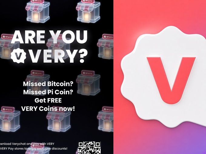 An advertisement for VERY cryptocurrency featuring a large 'V' logo on the right, and text 'ARE YOU VERY? Missed Bitcoin? Missed Pi Coin? Get FREE VERY Coins now!' on a dark background showing multiple shop icons.