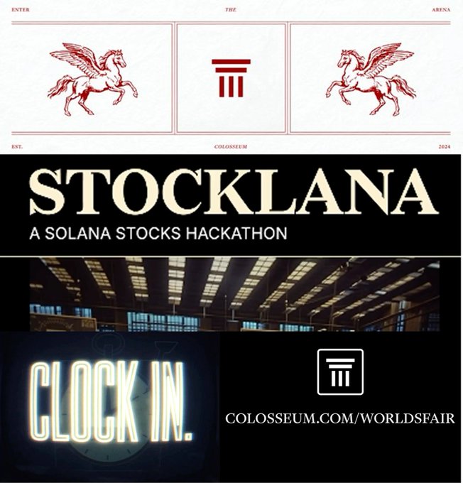 A promotional graphic for "STOCKLANA - A SOLANA STOCKS HACKATHON" featuring red Pegasus illustrations and a column emblem on a ticket-style header, with imagery of a stock exchange floor and a glowing "CLOCK IN." sign at the bottom, directing viewers to colosseum.com/worldsfair. The poster highlights the Solana-focused stock trading hackathon mentioned in the caption, emphasizing the up to $200K prize opportunity for innovative stock-related builds.