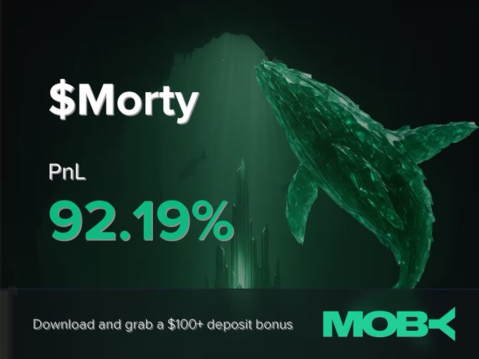 A promotional graphic from Moby Mobile showcases a trader closing a $Morty position with an impressive PnL of +92.19%, accompanied by an underwater scene featuring a whale and a mysterious cityscape, with text inviting users to download and claim a $100+ deposit bonus.