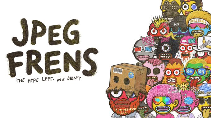 Promotional artwork titled 'JPEG FRENS - THE HYPE LEFT, WE DIDN'T', featuring a large group of cartoon zombie-like NFT characters on the right.