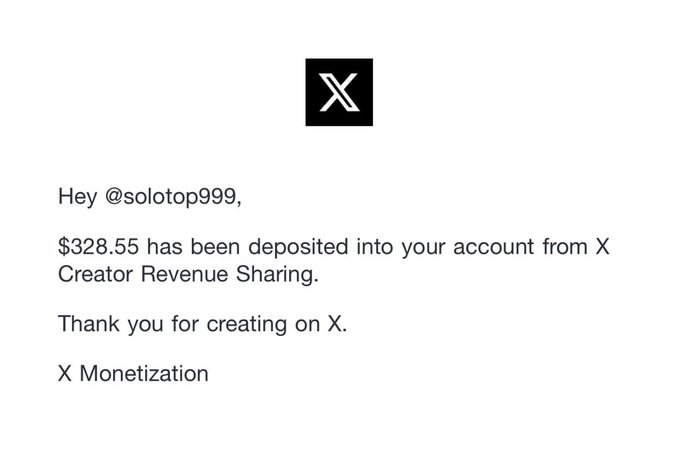 The image shows an X (formerly Twitter) Monetization notification email addressed to @solotop999, confirming a $328.55 deposit from X Creator Revenue Sharing. This corresponds with the post celebrating the receipt of the PayX payment (328 USD) and the creator's reflection on focusing on authentic, personal content despite lower engagement.