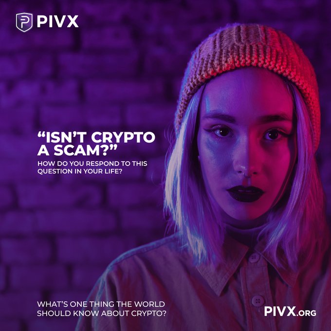 PIVX cryptocurrency promotional poster featuring a woman in a beanie against a purple-lit brick wall, with text reading "ISN'T CRYPTO A SCAM?" and "WHAT'S ONE THING THE WORLD SHOULD KNOW ABOUT CRYPTO?" along with the PIVX logo and PIVX.org.