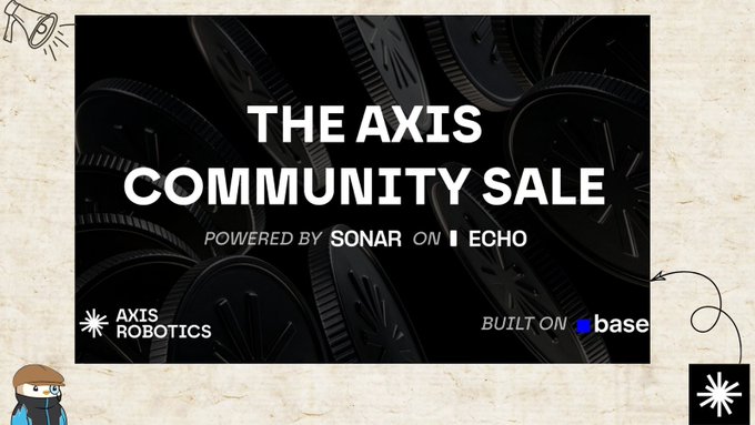 A promotional banner for 'THE AXIS COMMUNITY SALE' powered by Sonar and Echo, featuring Axis Robotics and Base branding over a background of dark mechanical gears.