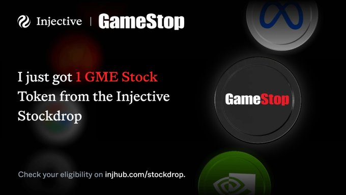 A promotional graphic similar to Image 2 announces 'I just got 1 GME Stock Token from the Injective Stockdrop' featuring the GameStop logo and the URL 'injhub.com/stockdrop'.