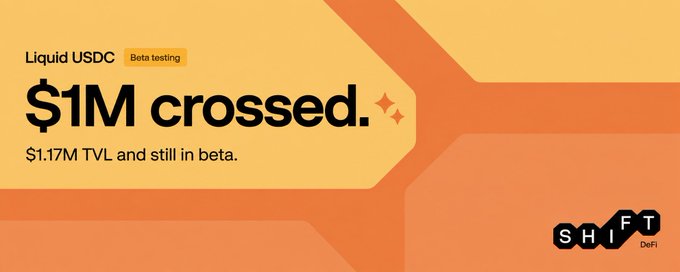 A SHIFT DeFi promotional banner announcing "$1M crossed" for Liquid USDC beta testing, with $1.17M TVL and still in beta.