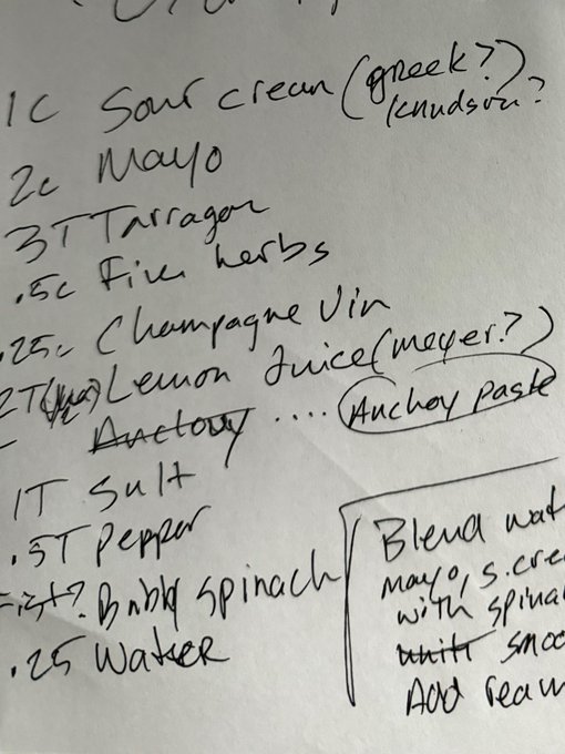 A handwritten recipe lists ingredients including sour cream, mayo, tarragon, fine herbs, champagne vinegar, lemon juice, anchovy paste, salt, pepper, and spinach, with instructions to blend the wet mixture and combine with spinach, salt, and water.