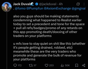 A screenshot of a tweet from Jack (@jackduval) responding to @fomo, @Pumpfun, @AxiomExchange, and @gmgnai, criticizing these platforms for allegedly making "condemning what happened to Realist" statements while promoting "death/dxxxing of other traders on your platforms," noting that such platforms love staying quiet when people get "drained, robbed, etc" despite these traders being major revenue generators. The post aligns with the accompanying sentiment of disillusionment with the current state of the crypto trading space.