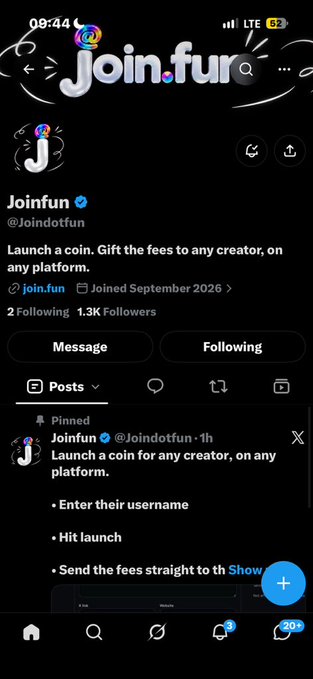 A Twitter profile page for Joinfun (@joindotfun), describing it as a platform to 'Launch a coin. Gift the fees to any creator, on any platform.' The profile shows 2 Following, 1.3K Followers, and a pinned post instructing users to enter a username, hit launch, and send fees to creators.