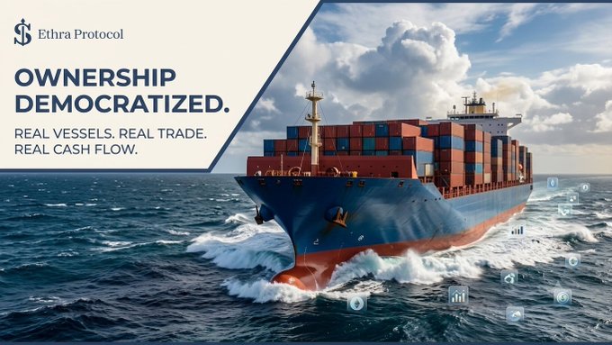 An advertisement for Ethra Protocol titled 'OWNERSHIP DEMOCRATIZED' with the tagline 'REAL VESSELS. REAL TRADE. REAL CASH FLOW,' featuring a large container ship at sea surrounded by cryptocurrency and trading icons.