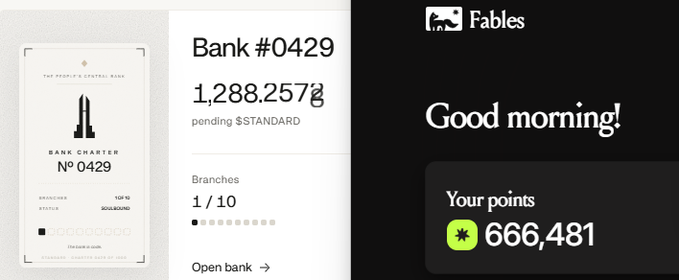 A composite image displays three screenshots: a 'Bank Charter N° 0429' graphic, a banking app showing 'Bank #0429' with '1,288,257' pending $STANDARD, and a 'Fables' app showing 'Good morning!' with '666,481' points.