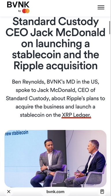 A BVNK article screenshot featuring an interview with Standard Custody CEO Jack McDonald about launching a stablecoin and the Ripple acquisition, highlighting 'XRP Ledger' in red. Below is a photo of two men in suits seated and conversing, with 'new stablecoin' visible on a screen behind them, at the URL bvnk.com.