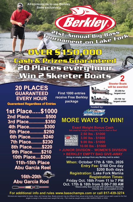 A promotional flyer for the '21st Annual Big Bass Tournament on Lake Fork' hosted by Berkley, dated October 17th & 18th, 2026, guaranteeing over $150,000 in cash and prizes with payout details for top 20 places, fishing images, and Skeeter Boat giveaways.