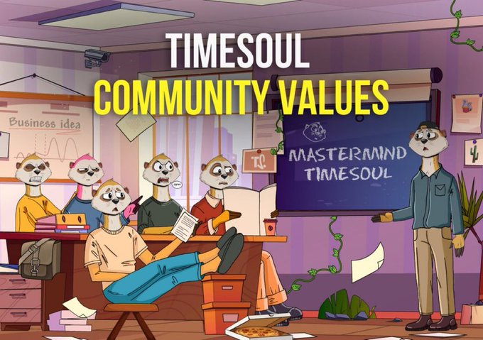Animated illustration titled "TIMESOUL COMMUNITY VALUES" showing a group of meerkats in a classroom setting with one standing near a chalkboard labeled "MASTERMIND TIMESOUL."