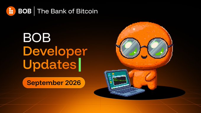 A promotional graphic reading 'BOB | The Bank of Bitcoin' and 'BOB Developer Updates September 2026' featuring a 3D orange character with sunglasses using a laptop.