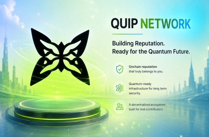 An advertisement for 'QUIP NETWORK' with the tagline 'Building Reputation. Ready for the Quantum Future,' featuring a glowing butterfly logo and features like onchain reputation, quantum-ready infrastructure, and a decentralized ecosystem.