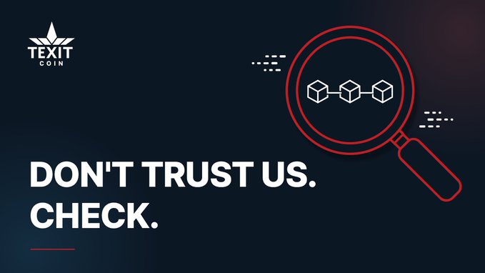 Graphic for TEXIT COIN displaying the text "DON'T TRUST US. CHECK." alongside a red magnifying glass icon examining a blockchain structure.