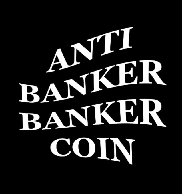 A black background with bold white text reading 'ANTI BANKER BANKER COIN' in a stylized, slightly angled font.