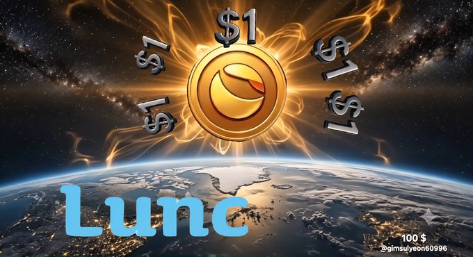 A digital graphic featuring a golden coin with '$1' symbols radiating around it, set against a cosmic background with Earth visible, and the word 'Lunc' in blue text at the bottom, credited to @gimsulyeon60996.