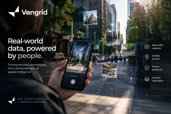 A promotional image for Vangrid featuring a person holding a smartphone that captures spatial data, with the headline "Real-world data, powered by people" and the tagline "Real spaces. Real data. A smarter tomorrow." The image illustrates the post's idea of using everyday smartphones as distributed sensors to build AI infrastructure, with visual elements highlighting features like real-world captures, verified location, privacy preservation, and onchain verification.