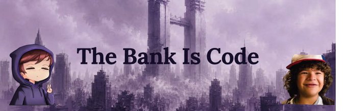 The image shows a banner featuring a misty purple-toned futuristic cityscape with the text "The Bank Is Code" displayed prominently, along with a chibi-style cartoon character in a hoodie on the left and a child wearing a hat on the right.

The banner appears to be branding for a giveaway, where the poster is offering $10 each to the first two users who react to the quoted post, asking winners to send their wallet addresses via DM.