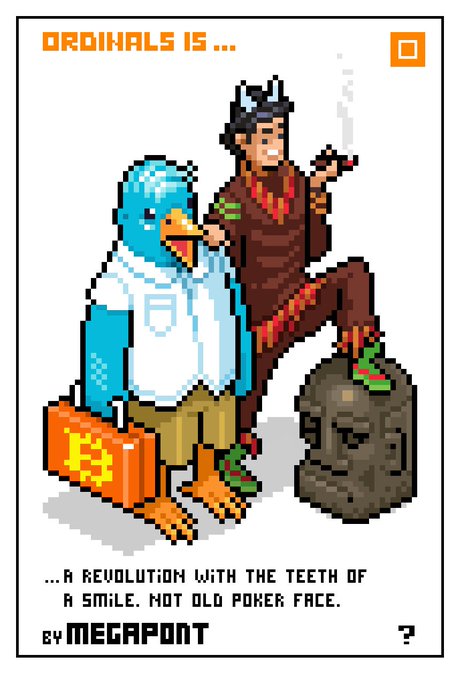 A pixel art card titled 'ORDINALS IS...' by Megapont showing a blue duck character with a Bitcoin briefcase next to a smoking figure sitting on a gray skull, with text reading '...A REVOLUTION WITH THE TEETH OF A SMILE, NOT OLD POKER FACE.'