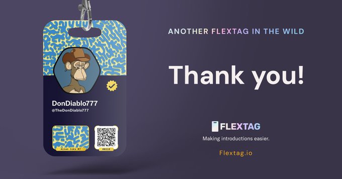 A promotional graphic for Flextag reads 'ANOTHER FLEXTAG IN THE WILD' and 'Thank you!' featuring a digital tag card with a Bored Ape-style character for 'DonDiablo777'.