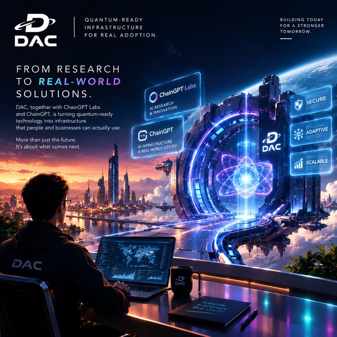 A promotional graphic for 'DAC' features the text 'QUANTUM-READY INFRASTRUCTURE FOR REAL ADOPTION' and 'FROM RESEARCH TO REAL-WORLD SOLUTIONS,' showing a person looking at a futuristic cityscape with floating screens for ChainGPT Labs.