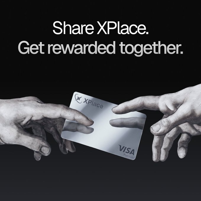 A promotional advertisement with the text 'Share XPlace. Get rewarded together.', showing two hands reaching toward each other with a silver 'XPlace VISA Platinum' card between them.