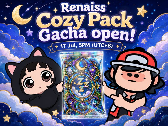 Promotional graphic for 'Renaiss Cozy Pack Gacha open!' event on 17 Jul, 5PM (UTC+8), featuring two cartoon characters and a decorative gacha card against a starry night sky.